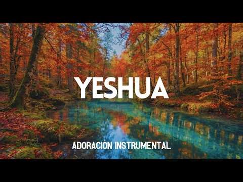 Yeshua: Mi Refugio de Paz | Música para Calmar el Alma y Descansar