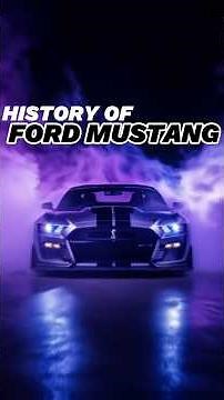 Ford Mustang History: From 1964 to 2025 in 60 Seconds!