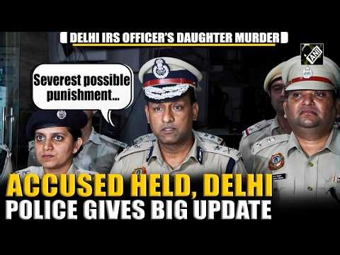 Delhi IRS Officer’s Daughter Murder: Ex-Help held from Dwarka Hotel, probe on, says Police