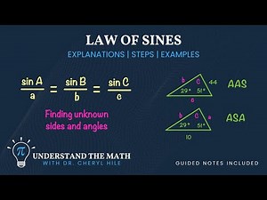 Law of Sines Explained | See Examples for AAS and ASA Triangles