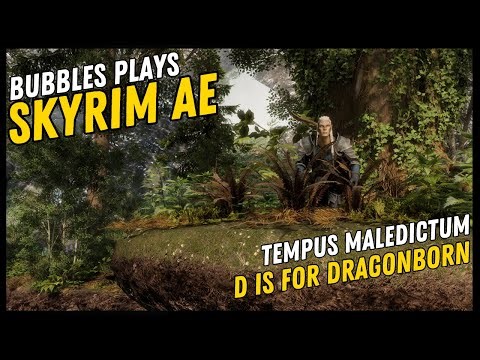 Bubbles Plays Skyrim | D is for Dragonborn