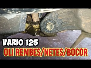 Oli Bocor Vario 125 | Penyebab Oli Vario 125 REMBES | Penyebab Oli Rembes Pada Blok Mesin Vario 125
