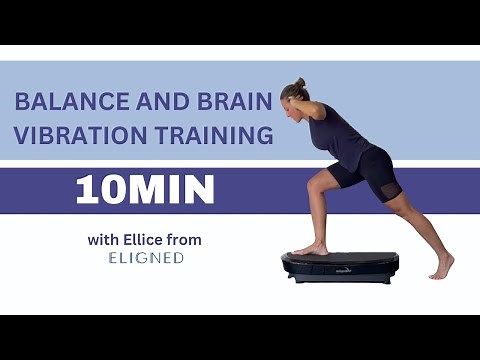 10min balance and brain vibration