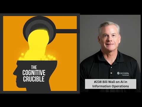 #238 Bill Wall on AI in Information Operations