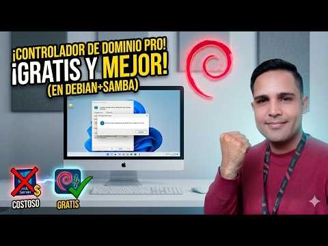 ¡Active Directory GRATIS! Configura tu Domain Controller con Debian + Samba