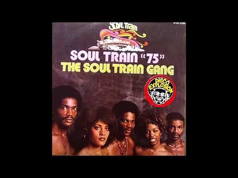 Soul Train Gang - Soul Train '75 (from vinyl 45) (1976)