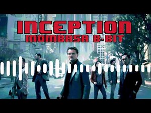 Inception Mombasa 8-bit Remix