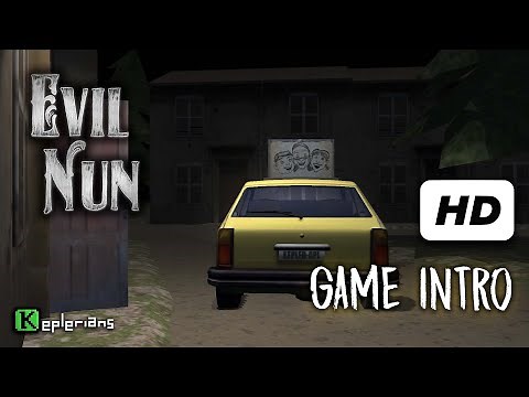 EVIL NUN Full CUTSCENES | OFFICIAL INTRO | High Definition