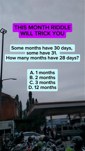 How many months have 28 days ?