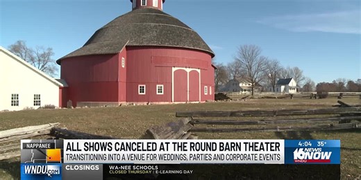 All shows at Round Barn Theatre canceled as Barns at Nappanee undergo transition