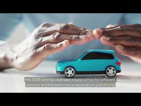 Best Car Insurance Companies of 2025: What Drivers Must Know