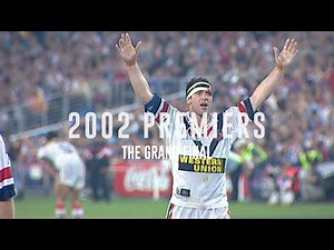 2002 Premiers: The Grand Final
