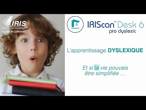 IRIScan Desk 6 Pro Dyslexic - Démo et prise en main