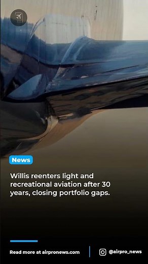 Willis Towers Watson Returns to Light Aviation Insurance Market