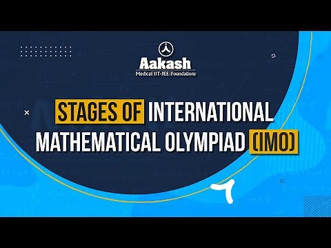 Stages of International Mathematical Olympiad (IMO) : Complete Guide