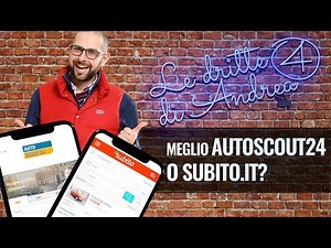 Meglio Autoscout24.it o Subito.it ? | Le Dritte di Andrea #004