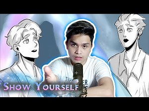 Show Yourself MALE VERSION COVER | Show Yourself Male Version - Disney's Frozen 2 "Show Yourself"