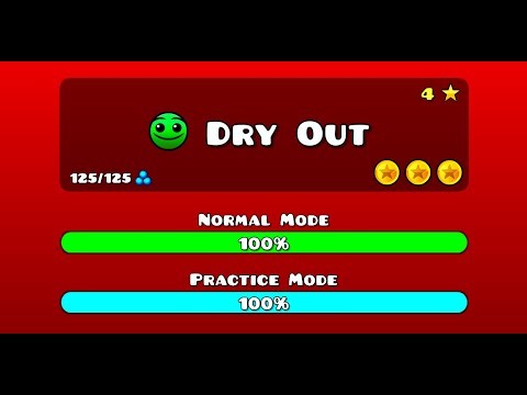 Dry Out (All Coins) - Geometry Dash