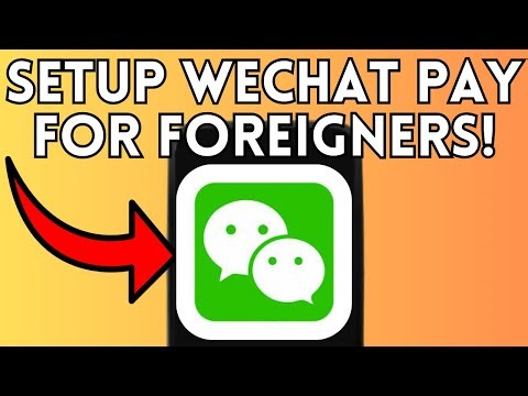How to Setup WeChat Pay for Foreigners (Full Guide) 2025!