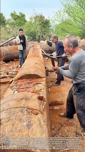 Splitting Giants: How Axes and Patience Turn Timber Into Timeless Structures