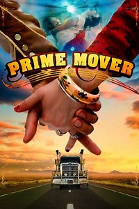 Prime Mover - Movie