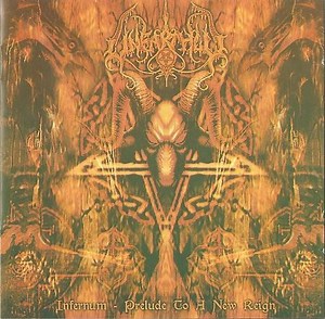 Unearthly - Infernum- Prelude To A New Reign