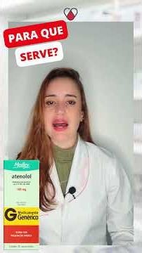 Para que Serve o Atenolol? Bula simples