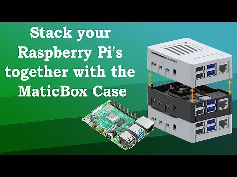 MaticBox 4 - The innovative Case for Raspberry Pi 4 | Stack your Raspberry Pi's together
