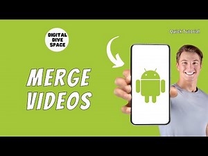 How To Merge Videos On Android