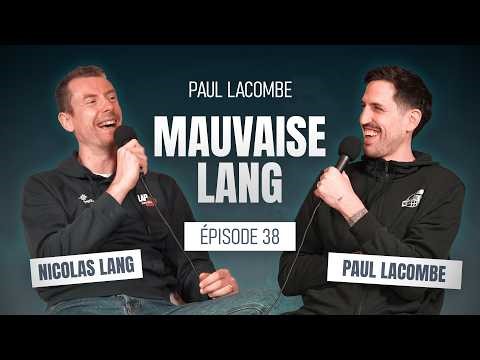 Paul Lacombe : Ce que les stats ne montrent pas - Mauvaise Lang #37