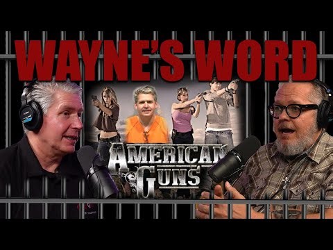 Rich Wyatt: From American Guns to Prison & GOP Power | Wayne's Word