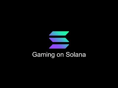 Getting Started with Solana: Gaming