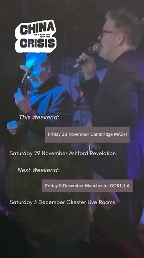 Tickets for these and all upcoming shows (by date) can be found via our linktree, do give it a follow: https://linktr.ee/chinacrisismusic | China Crisis