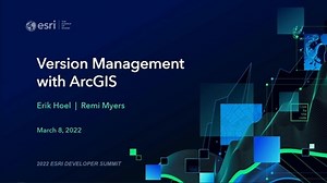 Version Management with ArcGIS