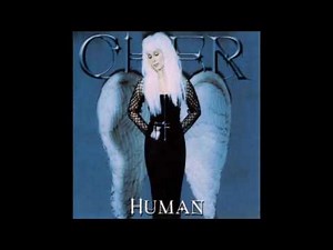 Cher - Human