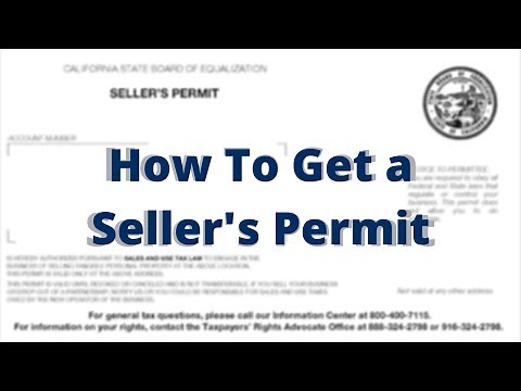 How to Apply For a Seller's Permit