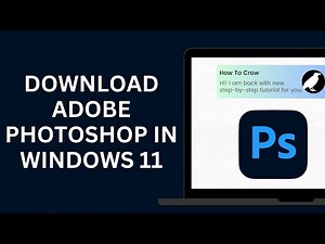 How to Download and Install Adobe Photoshop in Windows 11 2024