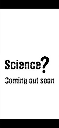 Science coming soon!