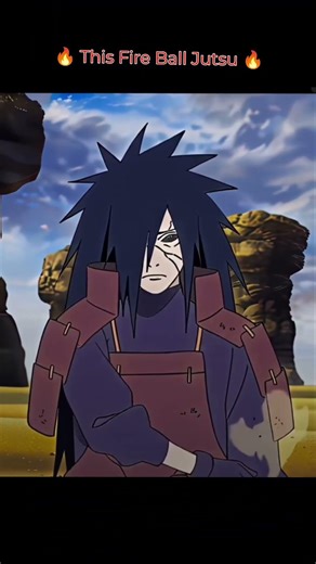 🔥Which is the best fire ball Jutsu🔥