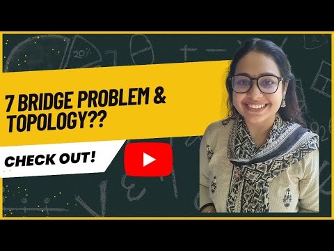 Königsberg Bridge and Topology| Beautiful connection in Math