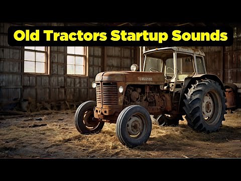 Old Tractors Startup Sounds | Diesel Engine Cold Start After Years