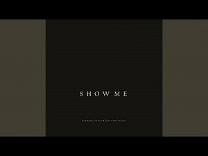 Show Me (Original Mix)