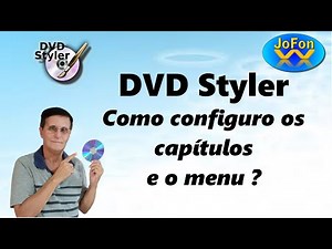 DVD Styler - Como criar capítulos e o menu de capítulos
