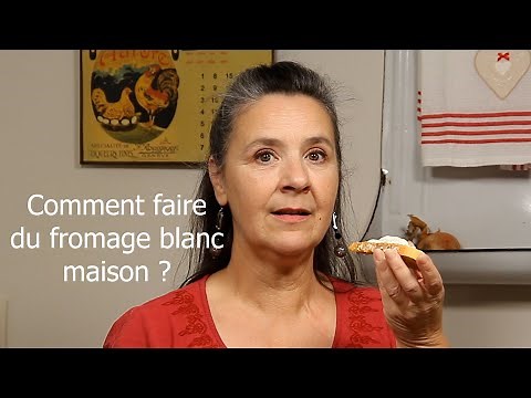 Comment faire du fromage blanc à la maison ?