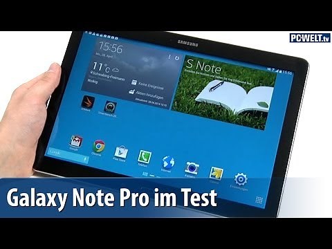 iPad-Killer? Samsung Galaxy Note Pro 12.2 im PC-WELT-Test | deutsch / german