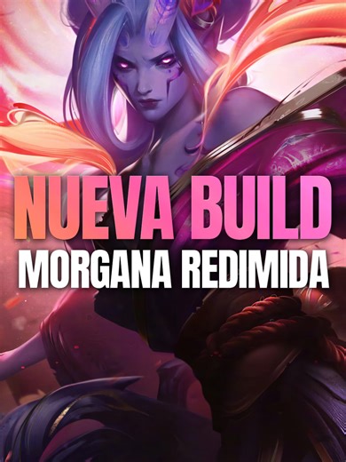 Nueva Build para Morgana en League of Legends