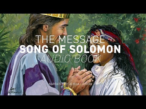 Song of Solomon | The Message (MSG) | Audiobook