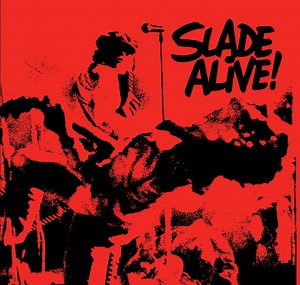 Slade Interview: Don Powell on the Legendary Slade Alive Album