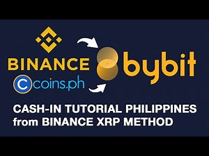 BYBIT PHILIPPINES CASH-IN TUTORIAL from Binance XRP Method || Crypto Tagalog