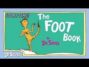 The Foot Book | Official Animated Read-Along | Full Episode | Dr. Seuss